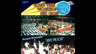 "He Wouldn't Lift You Up (To Let You Down)" (1979) GMWA Mass Choir