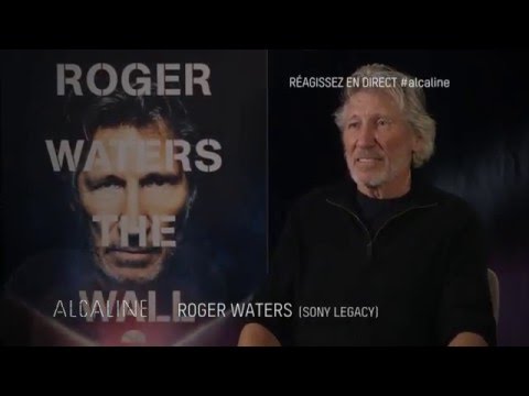 Alcaline, l'Instant - Roger Waters