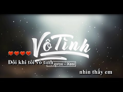 [Karaoke_Tone Nam]  VÔ TÌNH | Hoaprox,Xesi