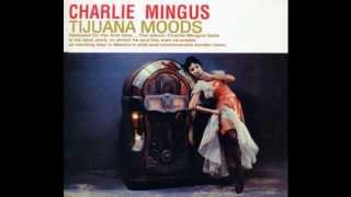 Charles Mingus - Tijuana gift shop