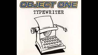 Object One - Typewriter (Original Club Mix)