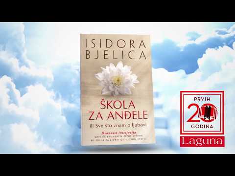Trejler za knjigu „Škola za anđele“, Isidore Bjelice