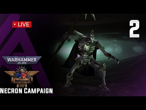 Dawn of War : Unification V5.9.1 : Necron Campaign - Part 2 - Marching on slowly
