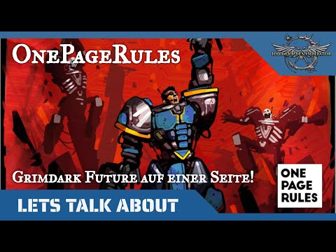 Lets Talk About: OnePageRules - Grimdark Future