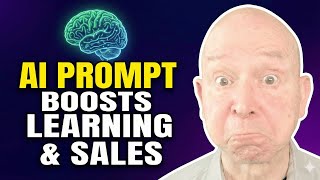Stop Wasting Hours: This AI Prompt Boosts Learning & Sales