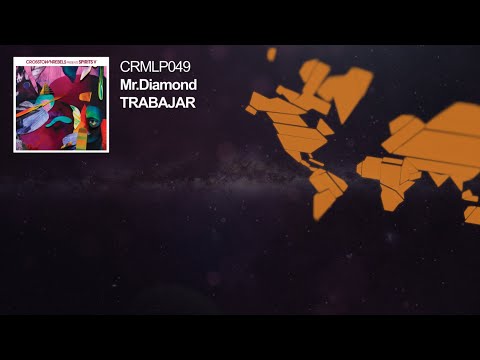 Mr.Diamond - Trabajar