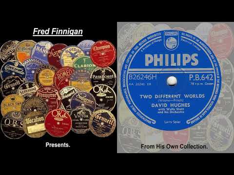 David Hughes - Two Different Worlds(1956)