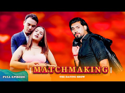 Matchmaking Nepal and Matchmaking