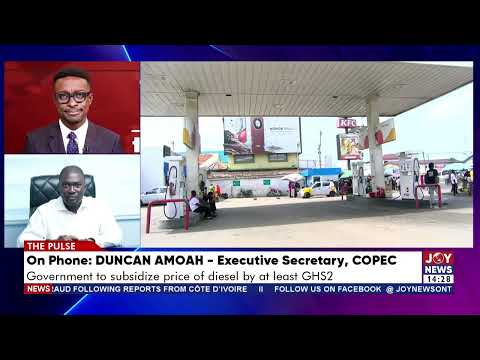 Fuel price hikes: I wasn’t surprised by the intervention the government took on diesel, Duncan Amoah