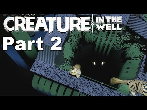 Creature in the Well - Walkthrough Part 2