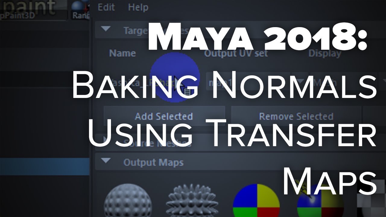 4  Maya 2018:  Baking Normals Using Transfer Maps