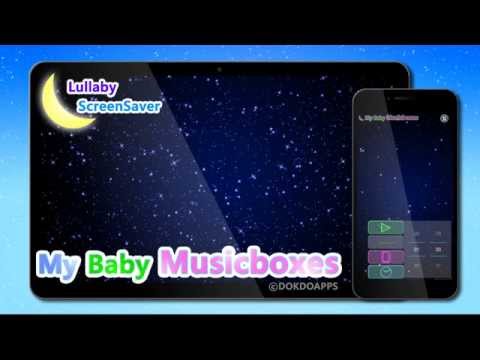 My baby Music Boxes (Lullaby) Video