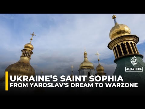 Ukraine’s Saint Sophia: A medieval marvel caught in Russia’s war