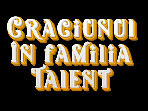 Craciunul in familia Talent 2026