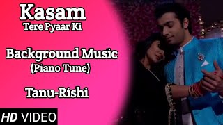 Kasam  Background Music 6  TanShi  Tanu-Rishi