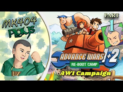MK404 Plays Advance Wars 1+2: Re-Boot Camp PT1 - Receding Hairline Andy[AW1 Campaign - M1-7]