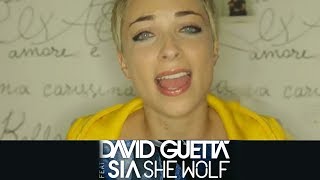She Wolf - David Guetta ft. Sia [Cover by Lies of Love]