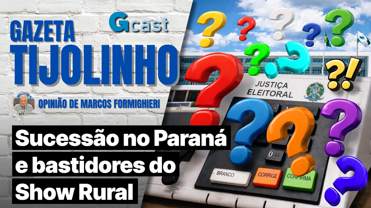 Sucessão no Paraná e bastidores do Show Rural | Tijolinho – Marcos Formighieri