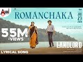 Romanchaka Lyrical Song | Vijaya Kumar | RachitaRam | Sanjith Hegde | B Ajaneesh Loknath | Jadeshaa