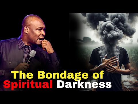 What Darkness in the Spirit does to you | APOSTLE JOSHUA SELMAN