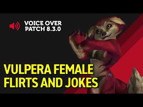 Vulpera Female Allied Race Flirts and Jokes