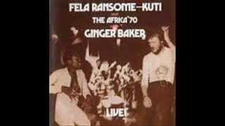 FELA KUTI &amp; GINGER BAKER - Let&#39;s Start LIVE&#39;70