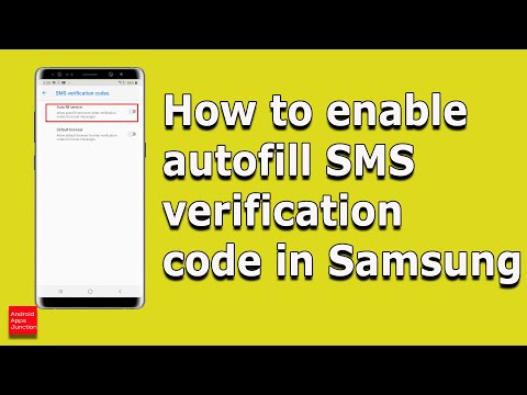 How to enable autofill SMS verification code so that OTP code will be automatically filled (Samsung)