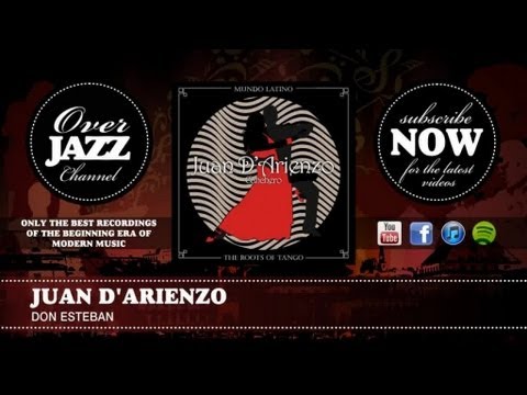 Juan D'arienzo - Don Esteban (1936)