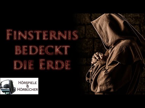 Finsternis bedeckt die Erde - Hörspiel