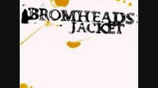Bromheads Jacket - Fight Music For The Fight
