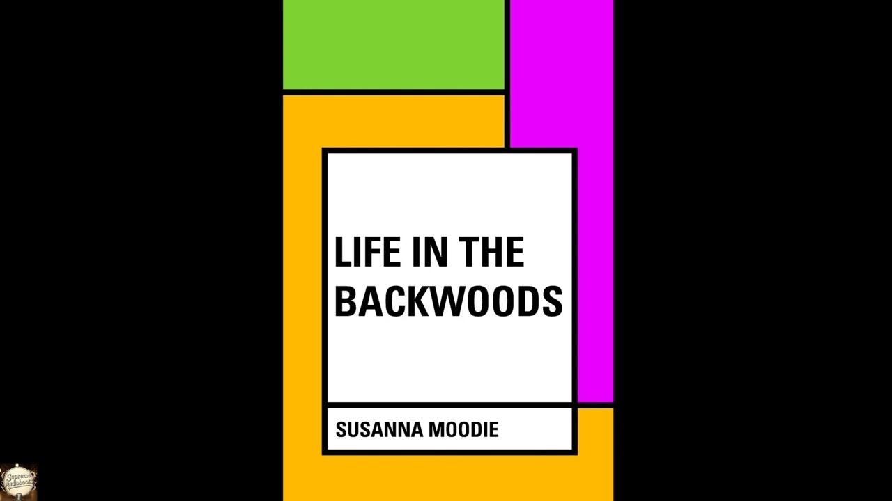 Life in the Backwoods