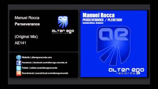 Manuel Rocca - Perseverance [Alter Ego Records]