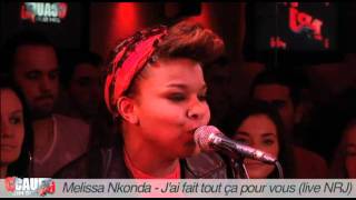 Melissa Nkonda & V V Brown - J'ai Fait Tout Ça Pour Vous (Live)
