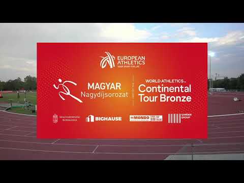 Magyar Nagydíj Sorozat Pápa 2022 - World Athletics Continental Tour Bronze