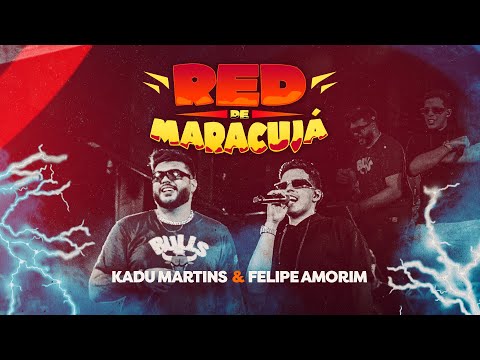 Felipe Amorim e Kadu Martins - Red de Maracujá (Clipe Oficial)