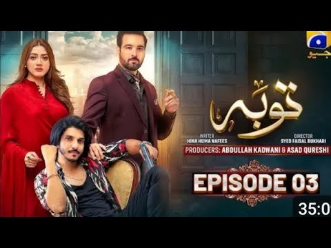 Tauba Drama Episode  03 promo 20 October  2024