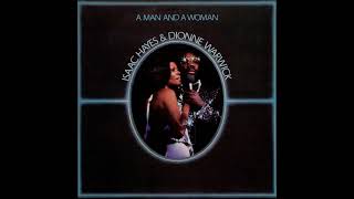 Isaac Hayes &amp; Dionne Warwick - By The Time I Get To Phoenix &amp; I Say A Little Prayer