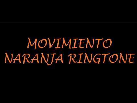 download lagu mp3 mp4 Movimiento Naranja Ring Tone, download lagu Movimiento Naranja Ring Tone gratis, unduh video klip Movimiento Naranja Ring Tone