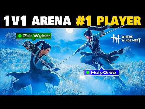 Where Winds Meet PvP Arena 1v1 – #1 Ranked Player Best Build & Combos