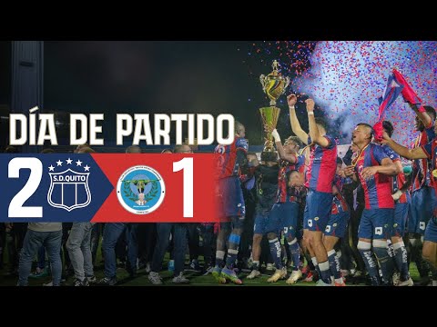 S.D.QUITO CAMPEÓN ASCENSO PICHINCHA | S.D.QUITO 2 - 1 Aampetra |Día de Partido 💙❤️