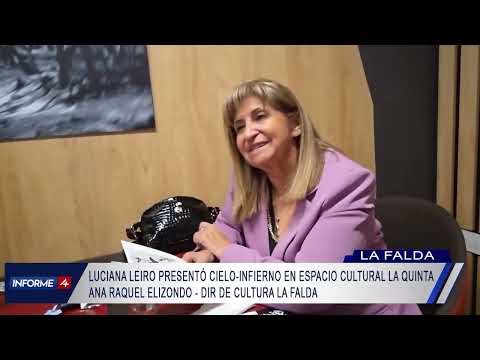 LUCIANA LEIRO PRESENTÓ CIELO-INFIERNO EN ESPACIO CULTURAL LA QUINTA
