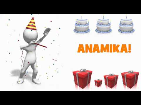 HAPPY BIRTHDAY ANAMIKA!