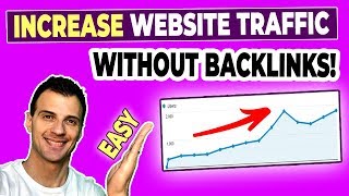 How To Increase Website Traffic WITHOUT Backlinks (Easy)