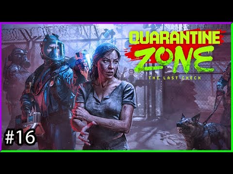 The final phase begins ☯ 16 ☯ Quarantine Zone