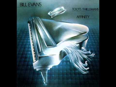 Toots Thielemans & Bill Evans - The Days Of Wine And Roses