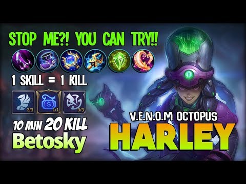 1 Skill 1 KILL!! 20 KILL in 10 Min! No Mercy Harley by Betosky ~ Mobile Legends