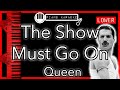 The Show Must Go On (LOWER -3) - Queen - Piano Karaoke Instrumental