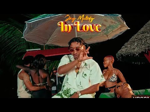 Jay Melody - In Love (Official Music Video)