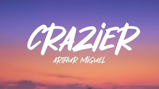 Taylor Swift - Crazier (Lyrics, Cover by Arthur Miguel)
