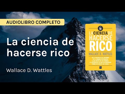La Ciencia de Hacerse Rico (Audiolibro Completo) - Secretos para Abundancia y Prosperidad
